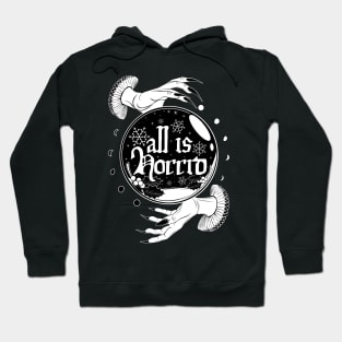 All is horrid Hoodie